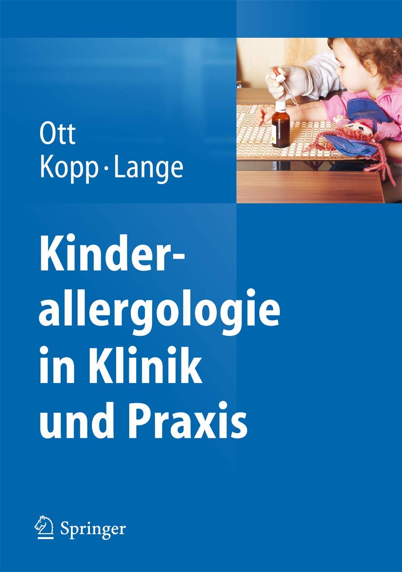 Kinderallergologie in Klinik und Praxis Medicine