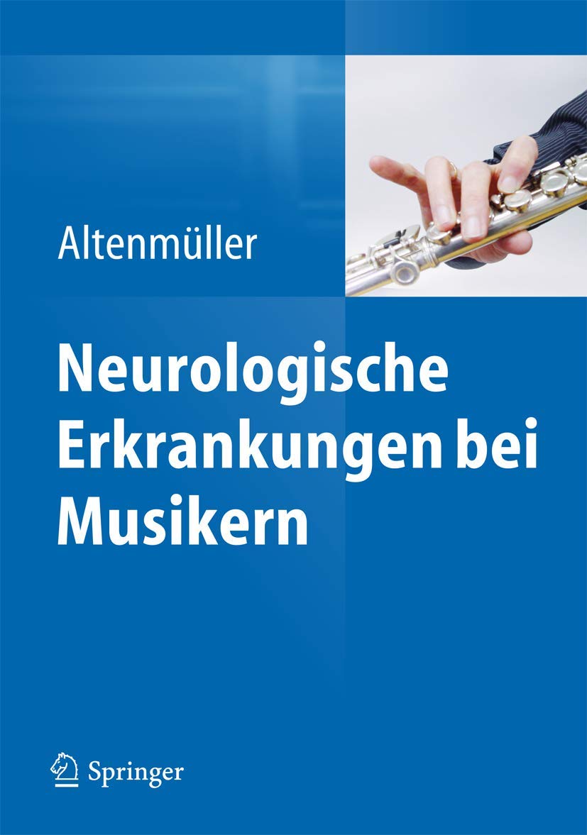 Neurologische Erkrankungen bei Musikern Medicine