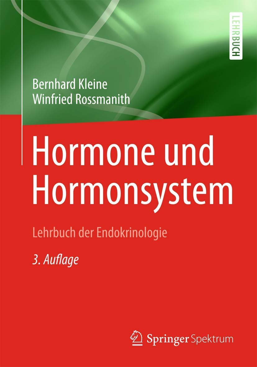 Hormone und Hormonsystem - Lehrbuch der Endokrinologie Medicine