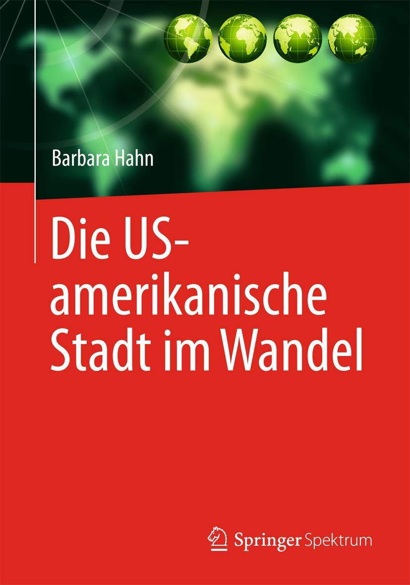 Die US-amerikanische Stadt im Wandel Geology & Geography