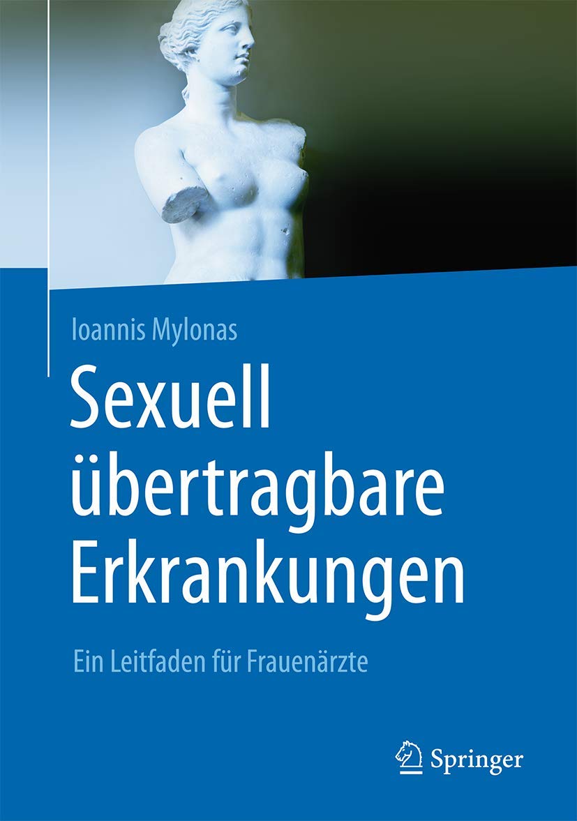 Sexuell übertragbare Erkrankungen: Ein Leitfaden für Frauenärzte Medicine