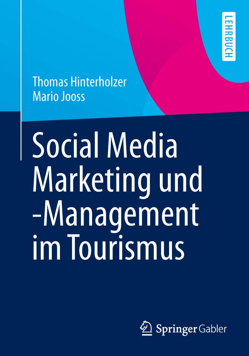 Social Media Marketing und -Management im Tourismus Law
