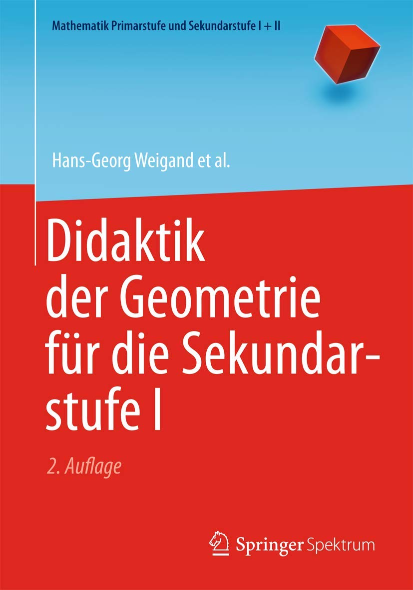Didaktik der Geometrie für die Sekundarstufe I Mathematics