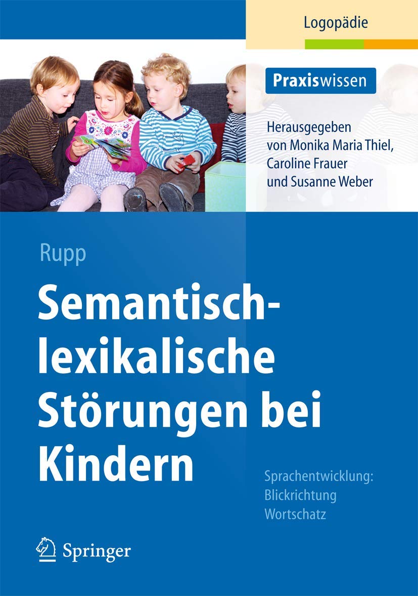 Semantisch-lexikalische Störungen bei Kindern Medicine