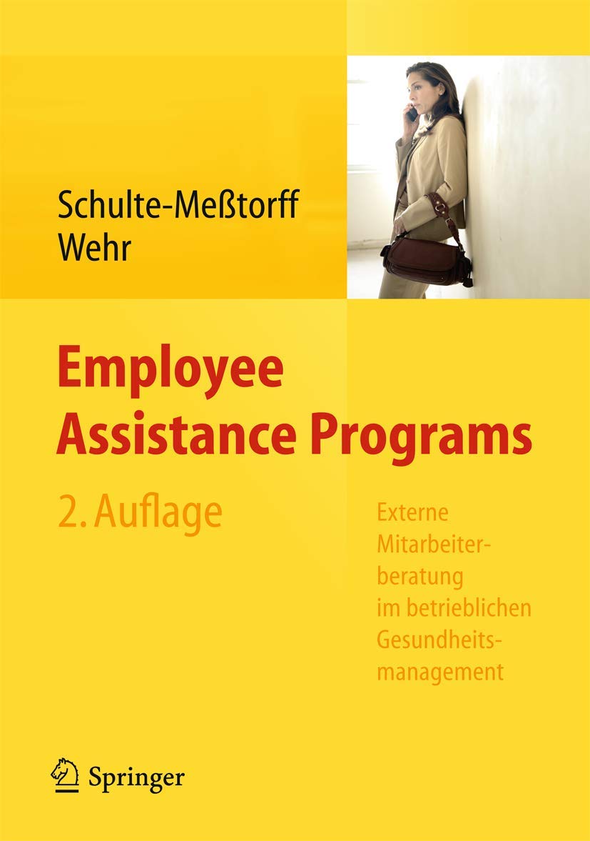 Employee Assistance Programs: Externe Mitarbeiterberatung im betrieblichen Gesundheitsmanagement Law