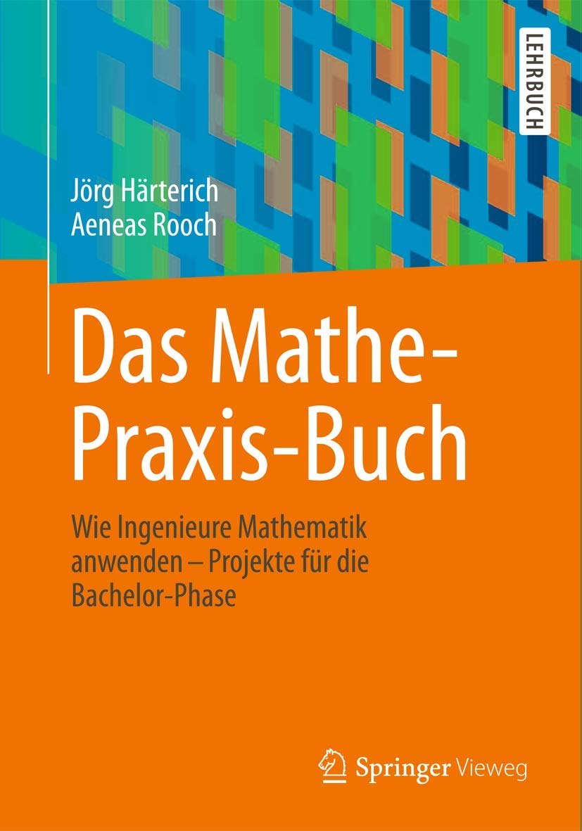 Das Mathe-Praxis-Buch Business & Technology Books