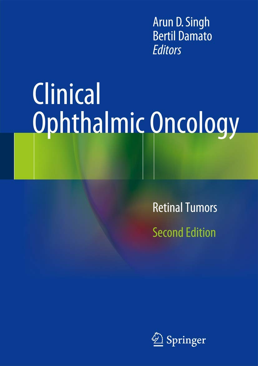 Clinical Ophthalmic Oncology: Retinal Tumors Medicine
