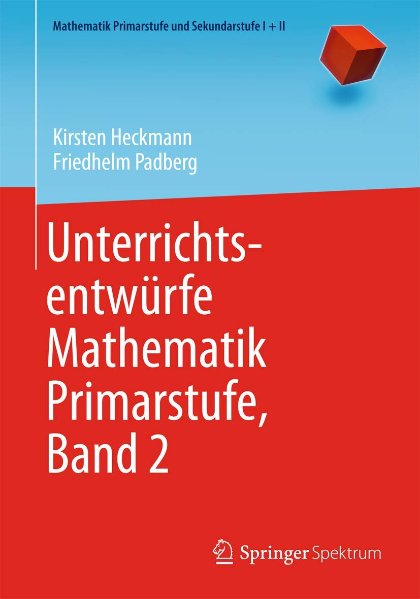 Unterrichtsentwürfe Mathematik Primarstufe, Band 2 Learning & Reference