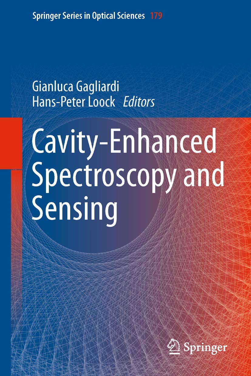 Cavity-Enhanced Spectroscopy and Sensing (Springer Series in Optical Sciences, 179, Band 179) Natural Sciences