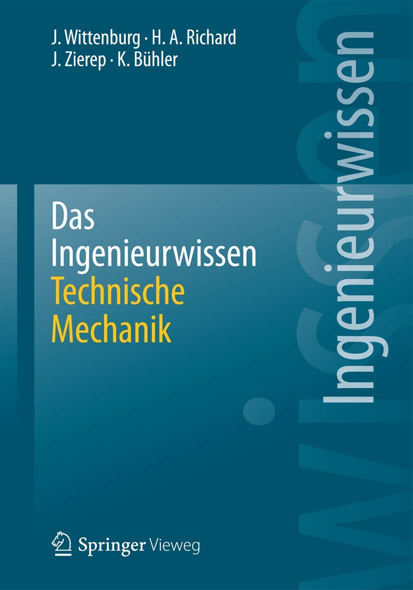 Das Ingenieurwissen: Technische Mechanik book
