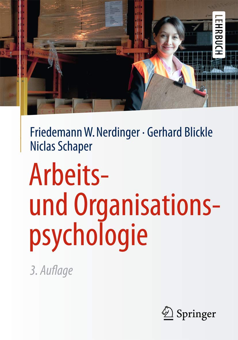 Arbeits- und Organisationspsychologie (Lehrbuch mit Online-Materialien) Business, Finance & Career