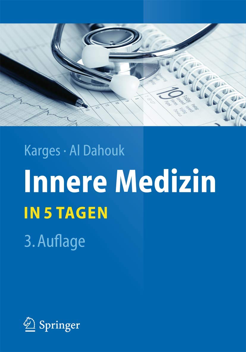 Innere Medizin...in 5 Tagen Medicine