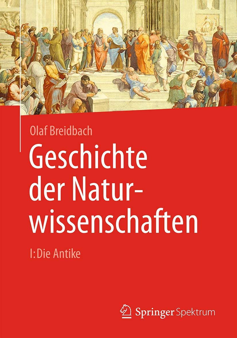 Geschichte Der Naturwissenschaften: Die Antike (1) book