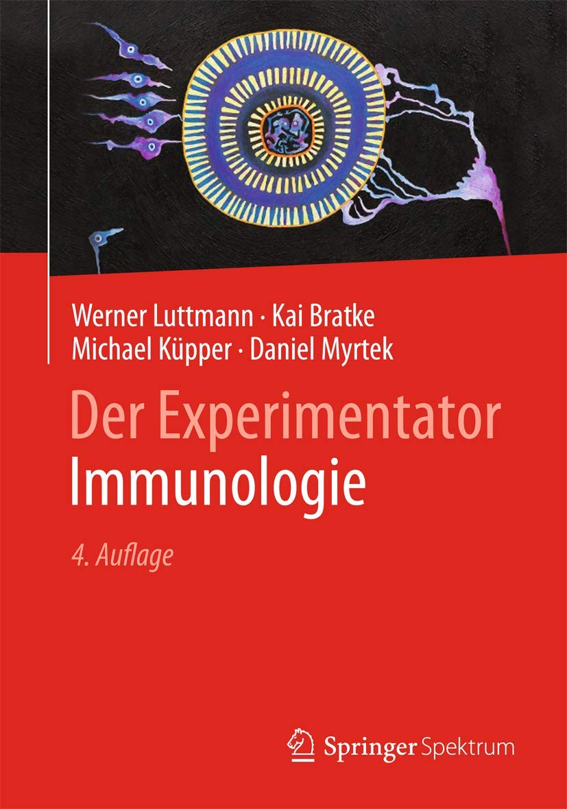 Der Experimentator: Immunologie Medicine
