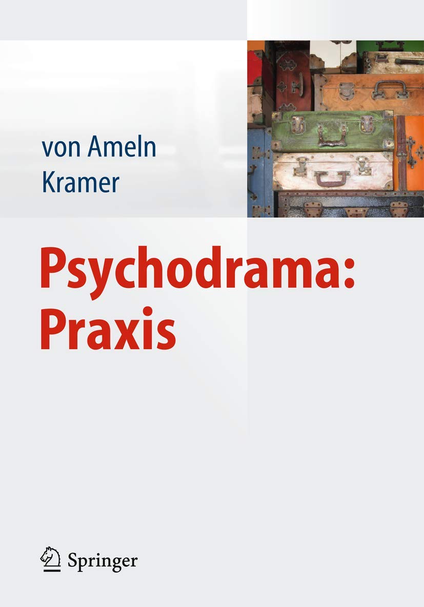 Psychodrama: Praxis Medicine Books