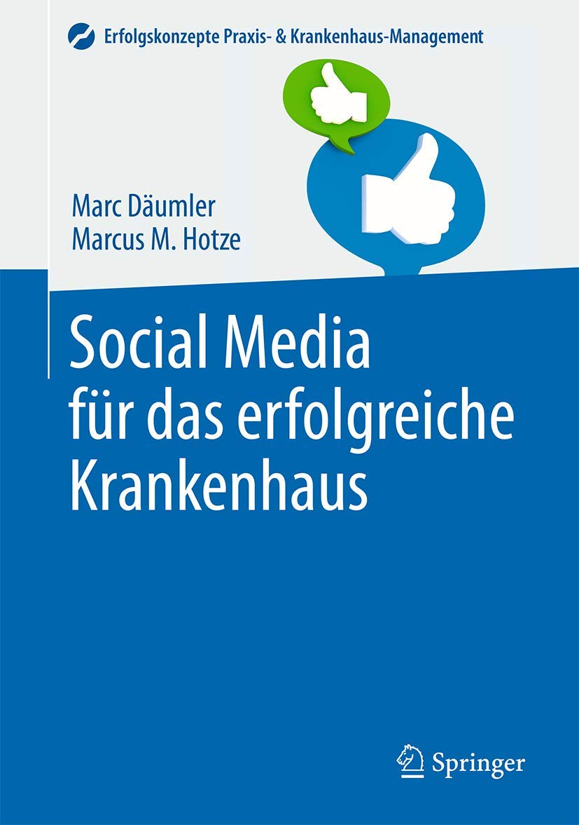 Social Media für das erfolgreiche Krankenhaus book