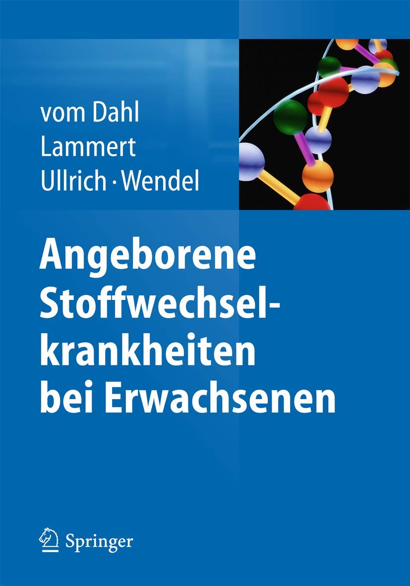 Angeborene Stoffwechselkrankheiten bei Erwachsenen Medicine