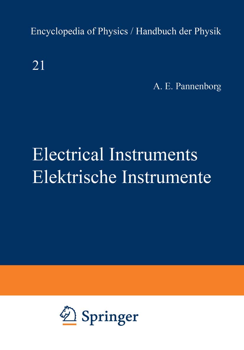 Electrical Instruments / Elektrische Instrumente: Partly in german language (Elektrisches und magnetisches Verhalten der Materie / Electric and Magnetic Behavior of Matter) Business & Technology