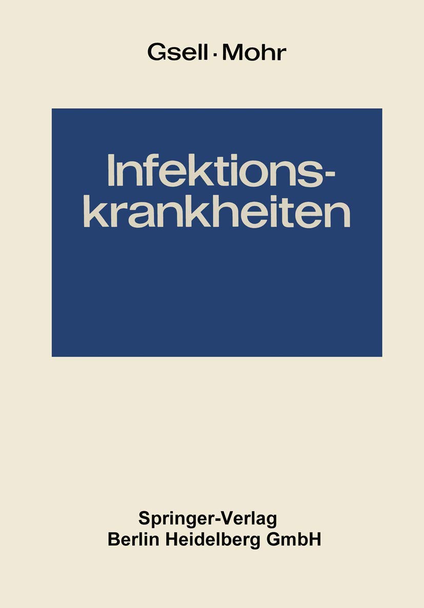 Infektionskrankheiten: Band 2: Krankheiten durch Bakterien. 2 Teile (Handbuch der inneren Medizin) Medicine