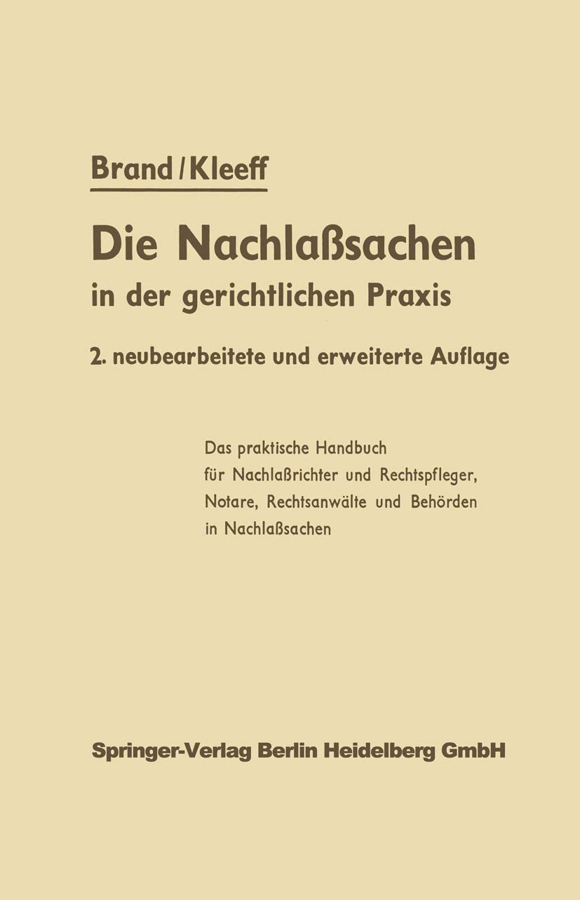 Die Nachlaßsachen in der gerichtlichen Praxis Law