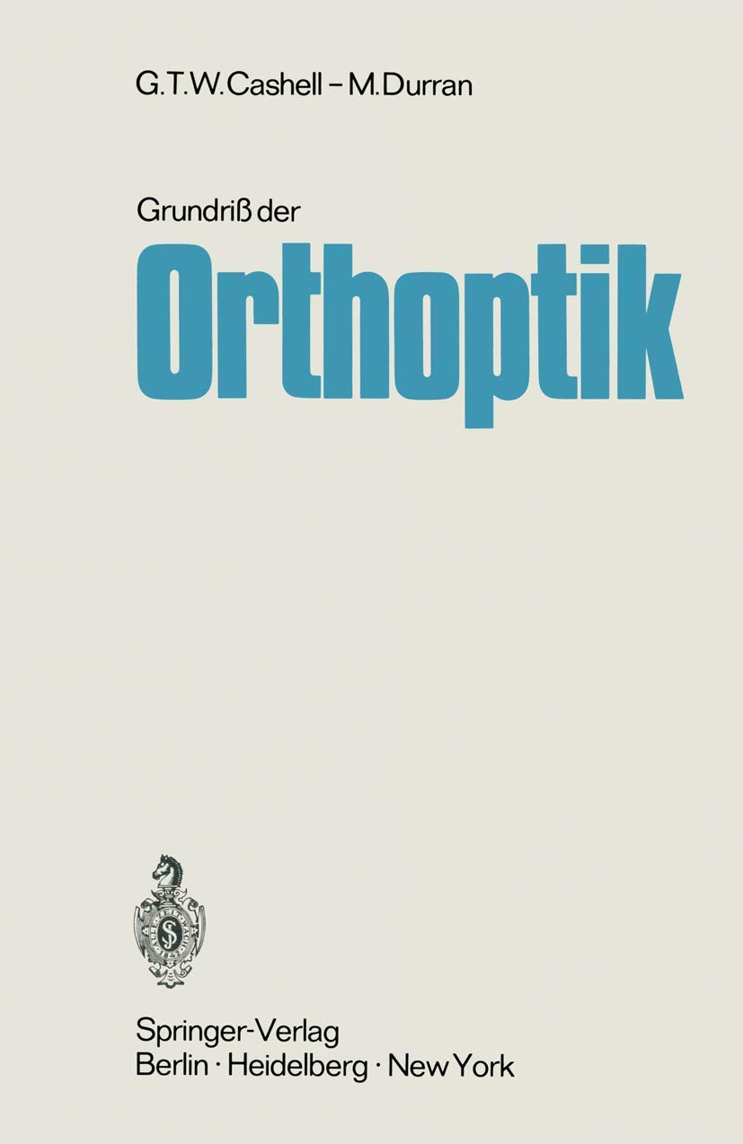Grundriß der Orthoptik Medicine