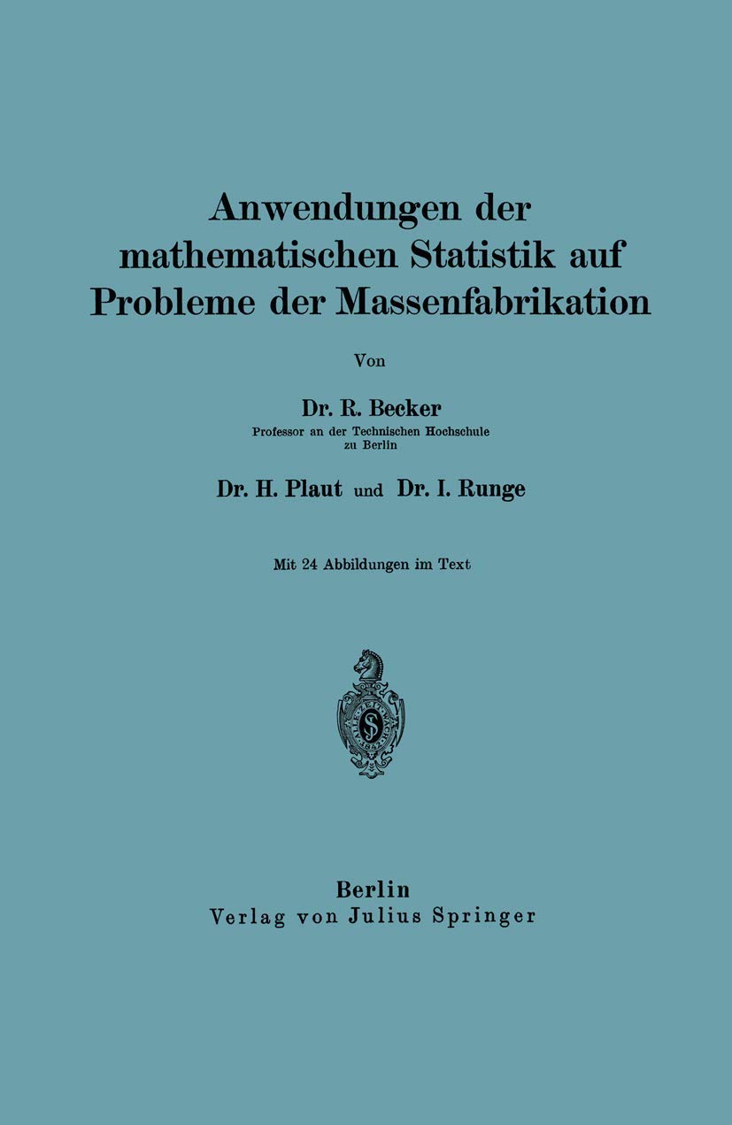 Anwendungen der mathematischen Statistik auf Probleme der Massenfabrikation Mathematics