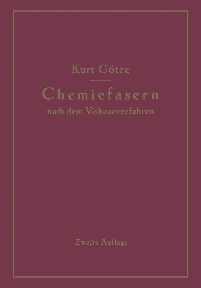 Chemiefasern nach dem Viskoseverfahren (Reyon und Zellwolle) Natural Sciences