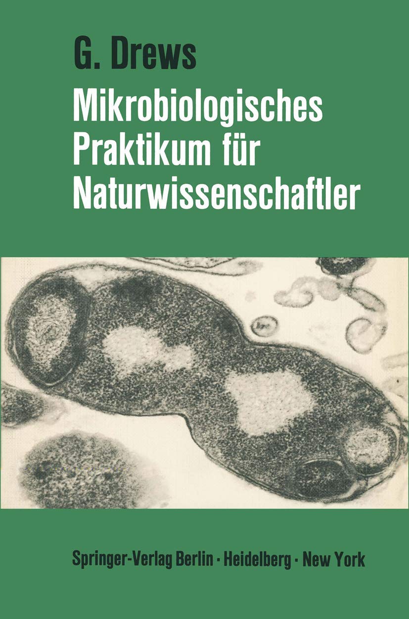 Mikrobiologisches Praktikum für Naturwissenschaftler Natural Sciences