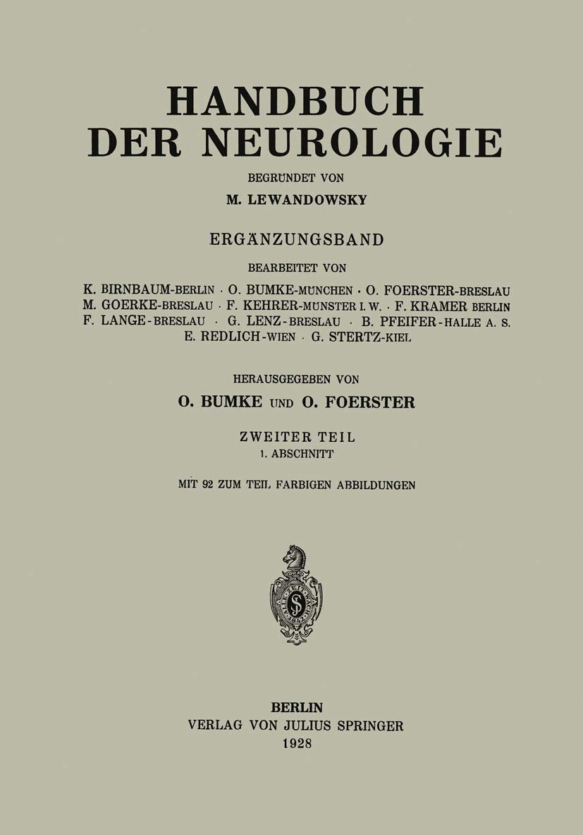 Handbuch der Neurologie: Ergänzungsband Zweiter Teil 1. Abschnitt Medicine