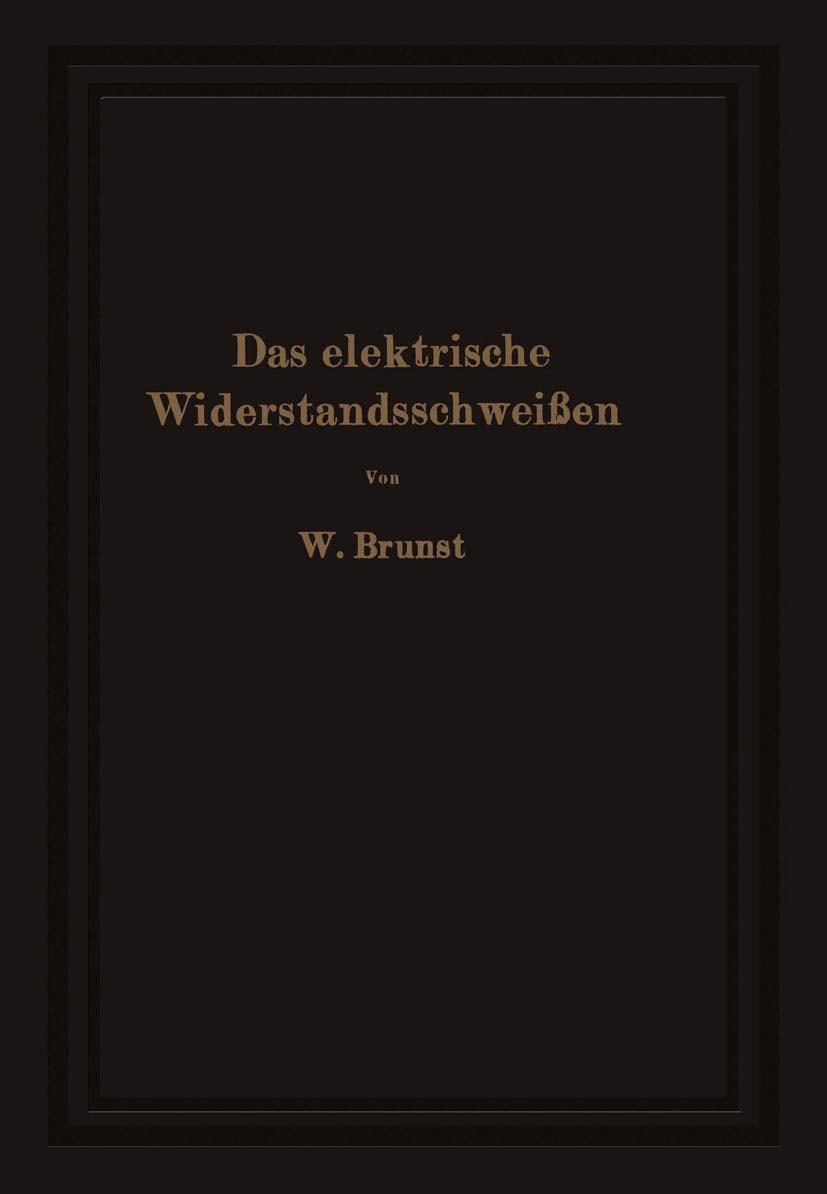 Das elektrische Widerstandsschweißen Media & Communication