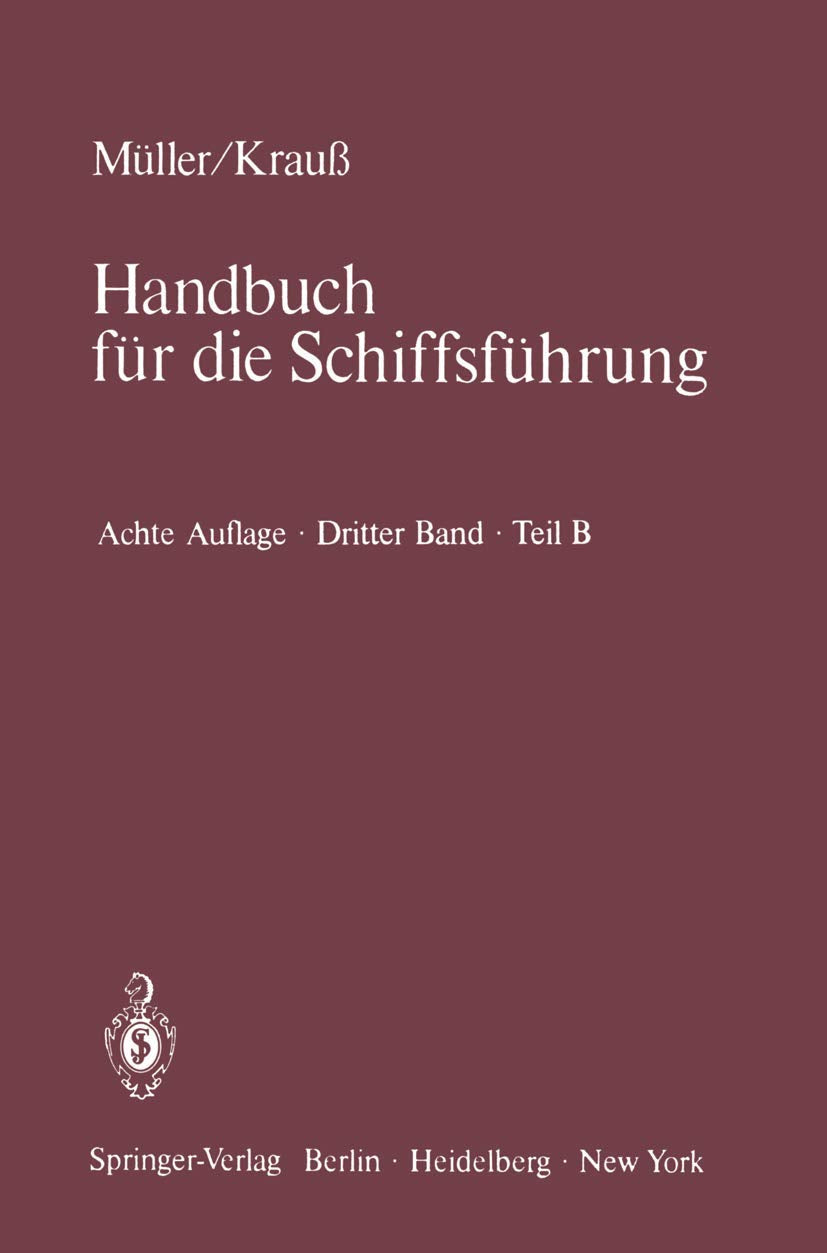 Seemannschaft und Schiffstechnik: Teil B: Stabilität, Schiffstechnik, Sondergebiete Business & Technology