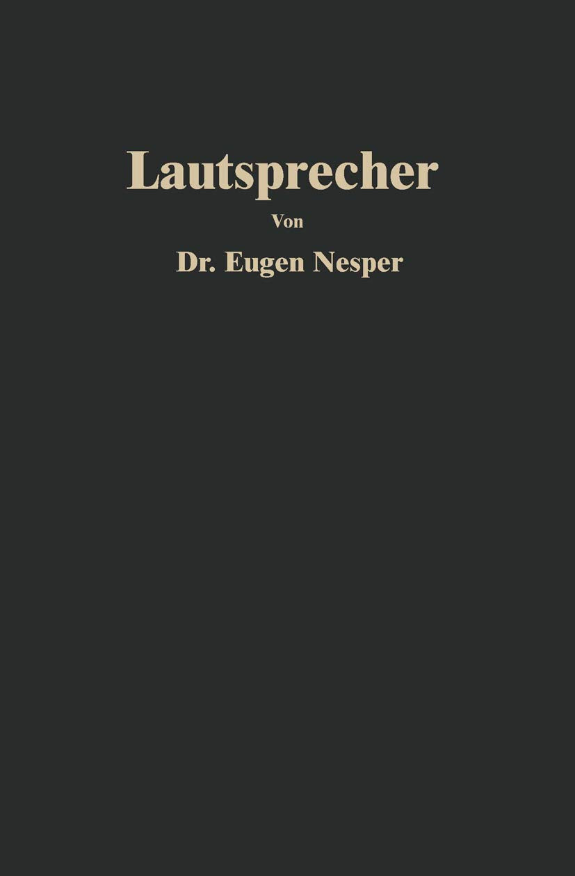 Lautsprecher (Bibliothek des Radio Amateurs (geschlossen)) (German Edition) (Bibliothek des Radio Amateurs (geschlossen), 22, Band 22) Media & Communication