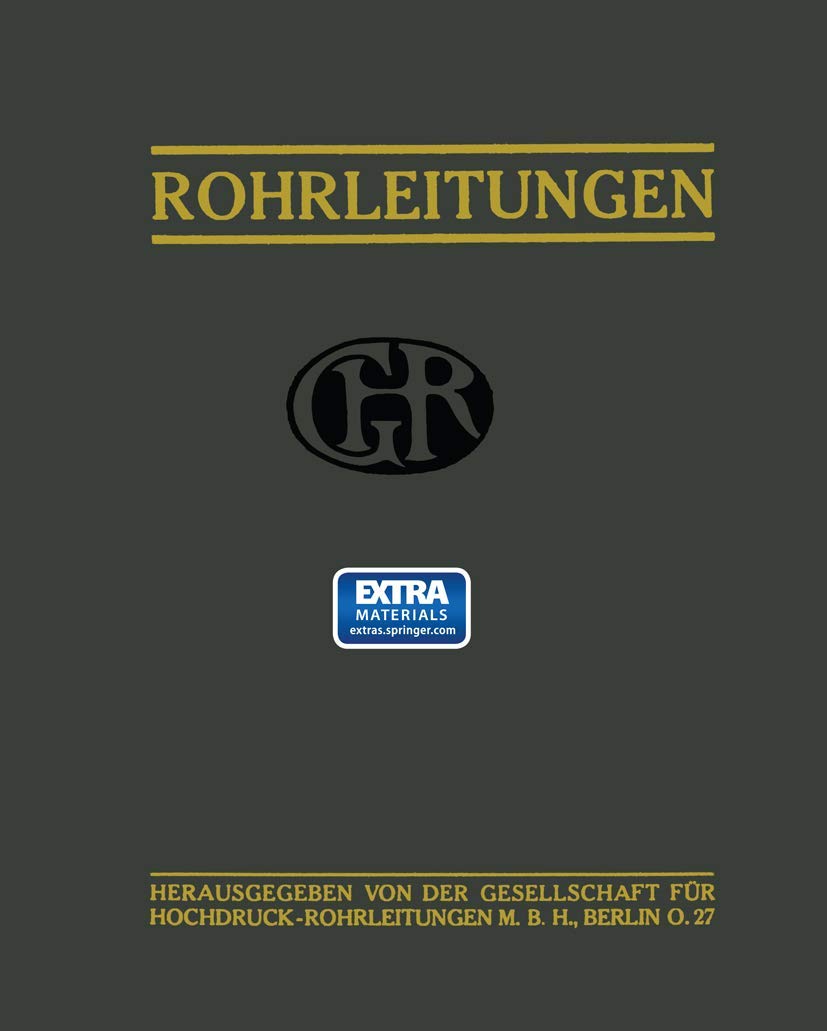 Rohrleitungen (German Edition): Mit online files/update. Gesellschaft für hochdruck-rohrleitungen m.b.h. Business, Finance & Career