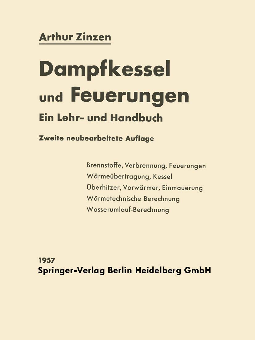 Dampfkessel und Feuerungen: Ein Lehr- und Handbuch Media & Communication