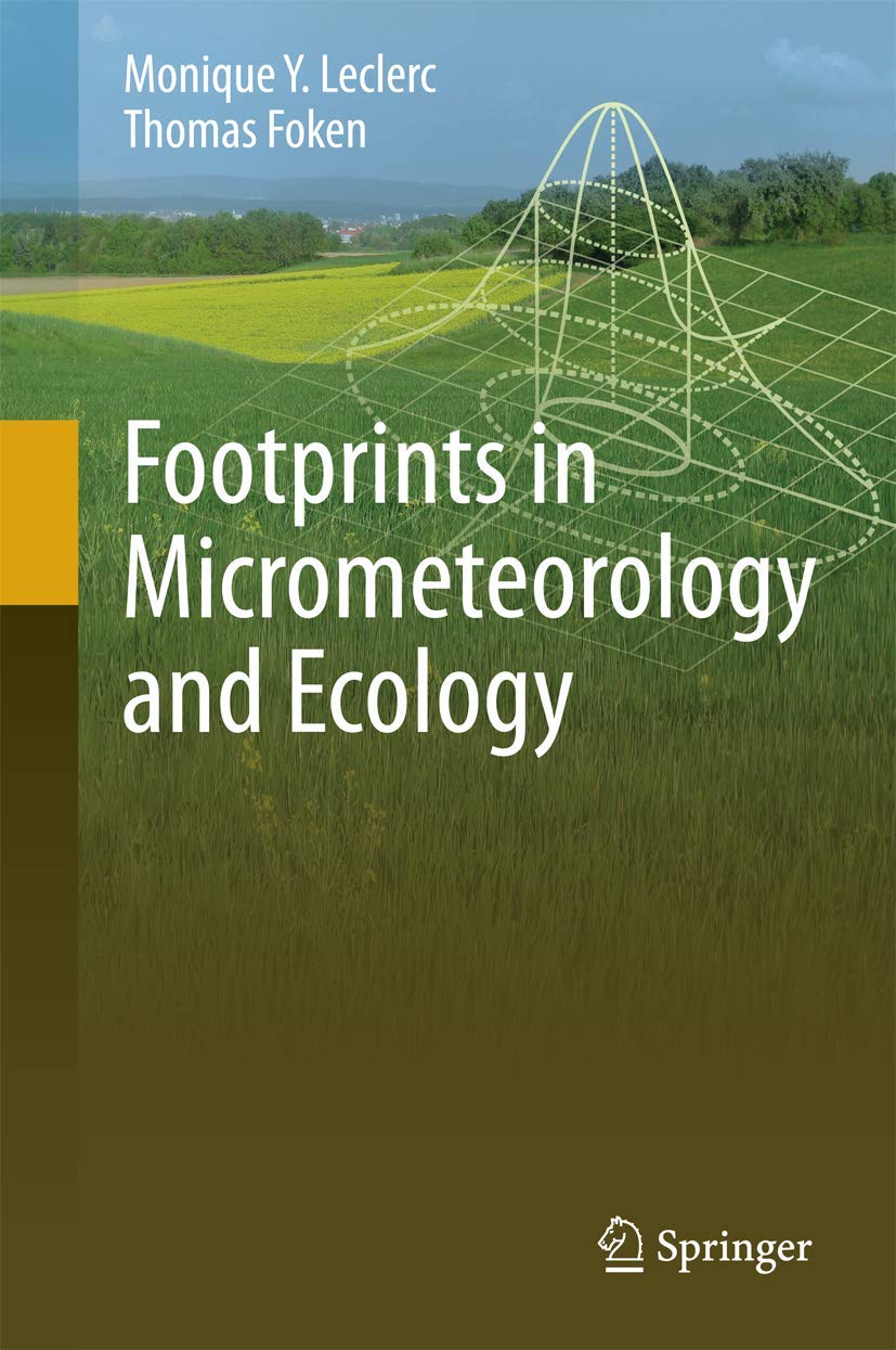 Footprints in Micrometeorology and Ecology: Models and Applications Business & Technology