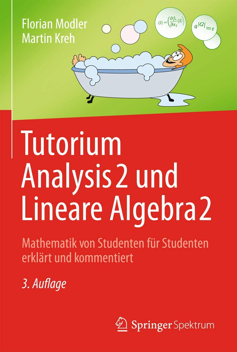 Tutorium Analysis 2 und Lineare Algebra 2 Mathematics Books