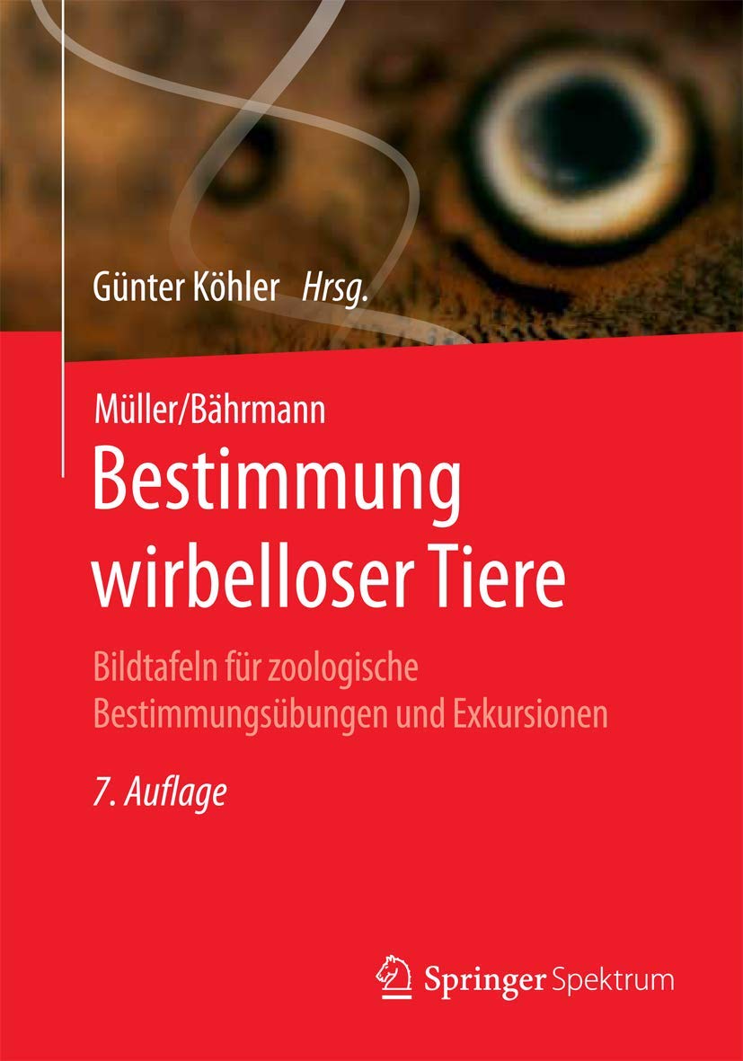 Müller/Bährmann Bestimmung wirbelloser Tiere Natural Sciences