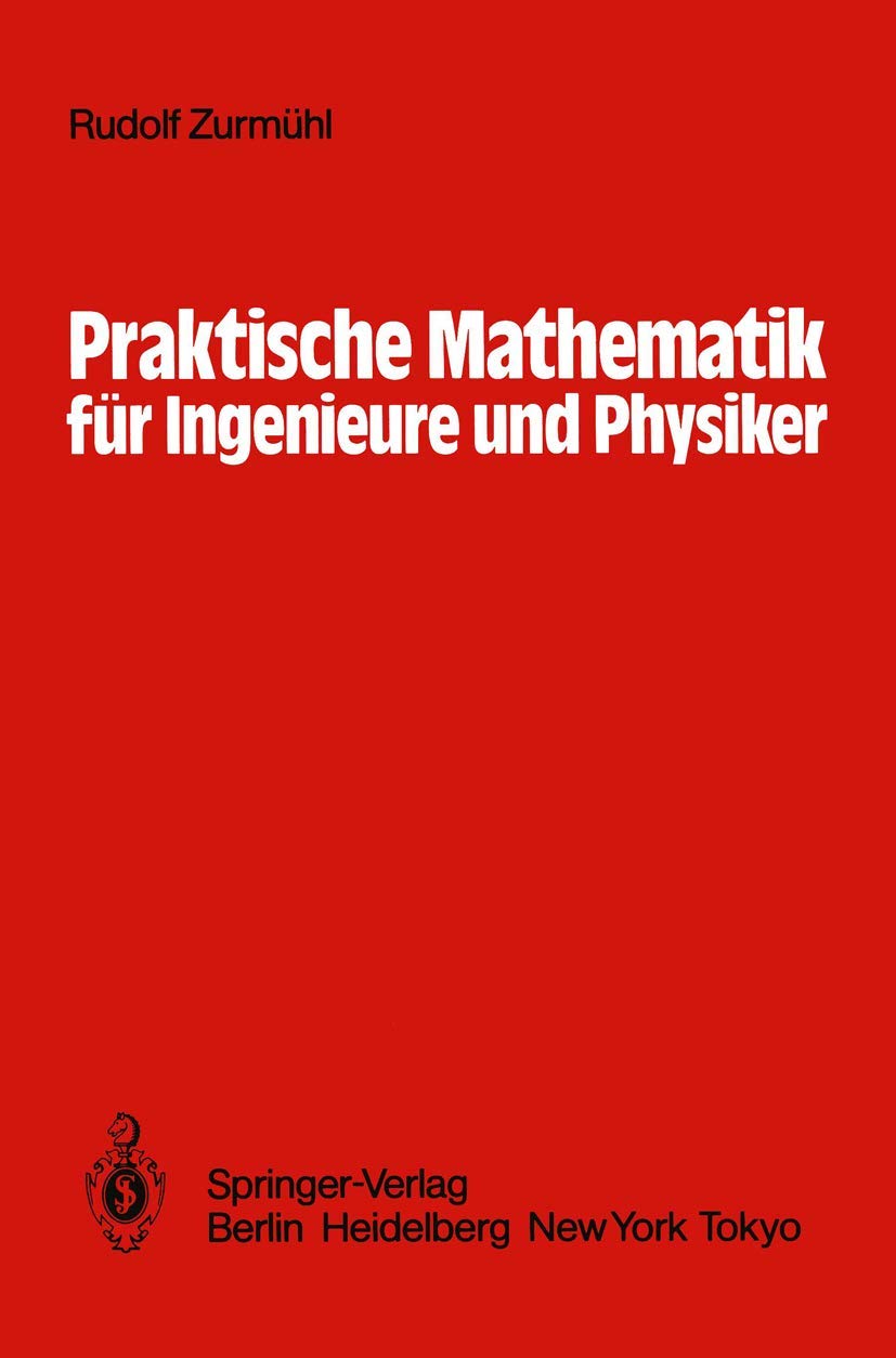 Praktische Mathematik für Ingenieure und Physiker Media & Communication