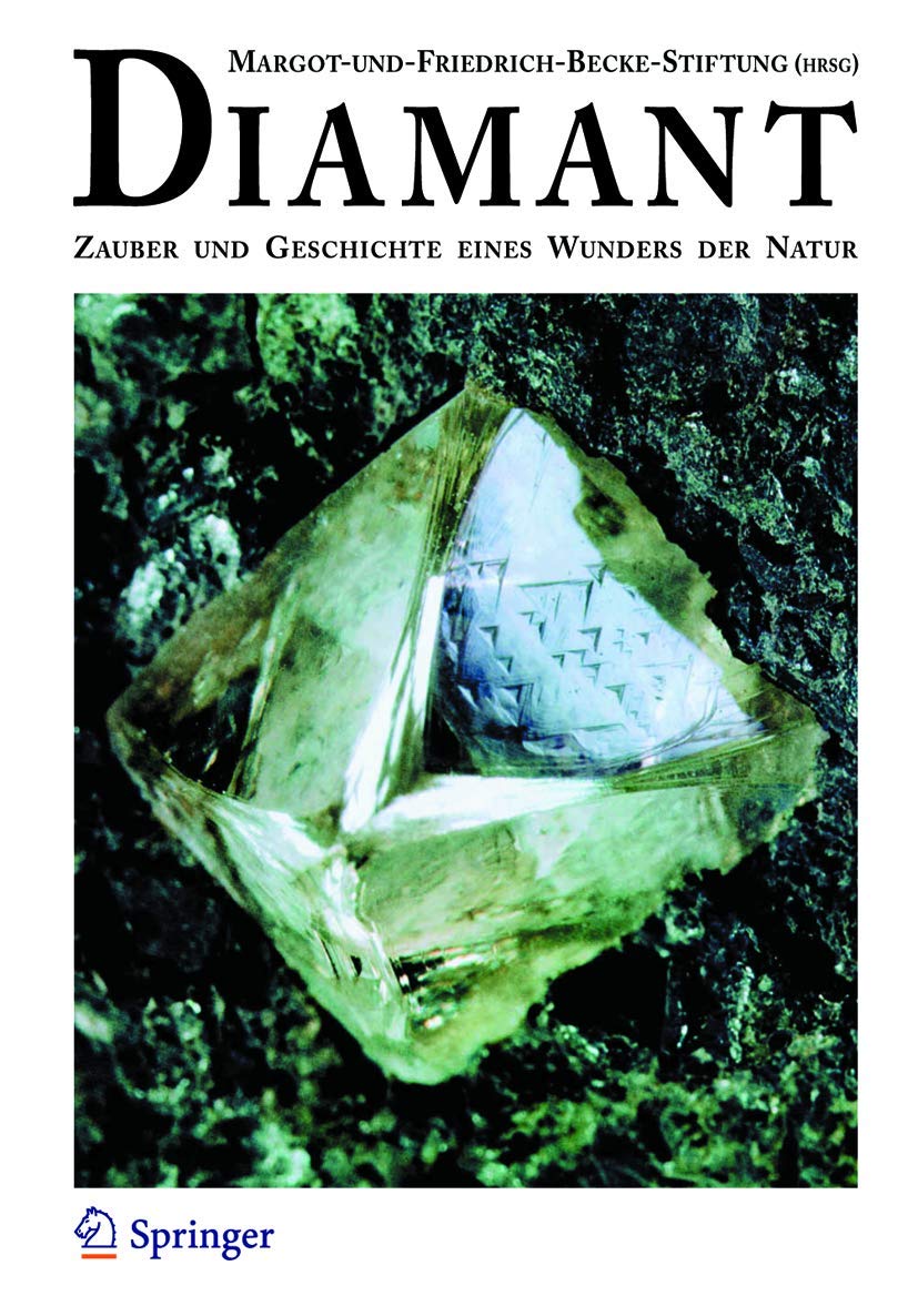 Diamant: Zauber und Geschichte eines Wunders der Natur Mathematics