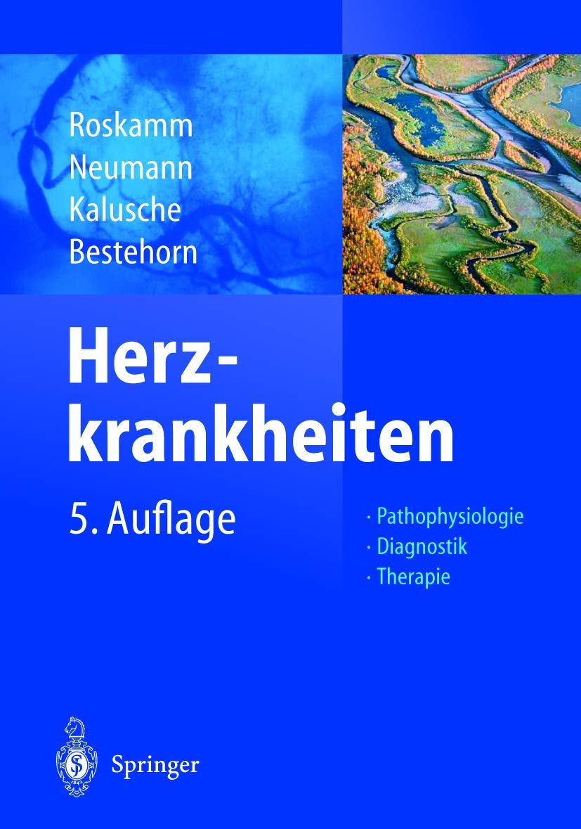 Herzkrankheiten: Pathophysiologie Diagnostik Therapie Medicine
