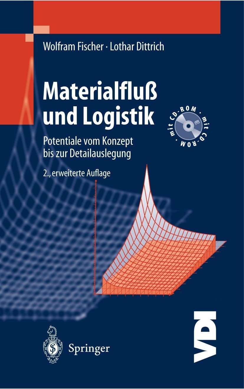Materialfluß und Logistik: Potentiale vom Konzept bis zur Detailauslegung (VDI-Buch) Business, Finance & Career