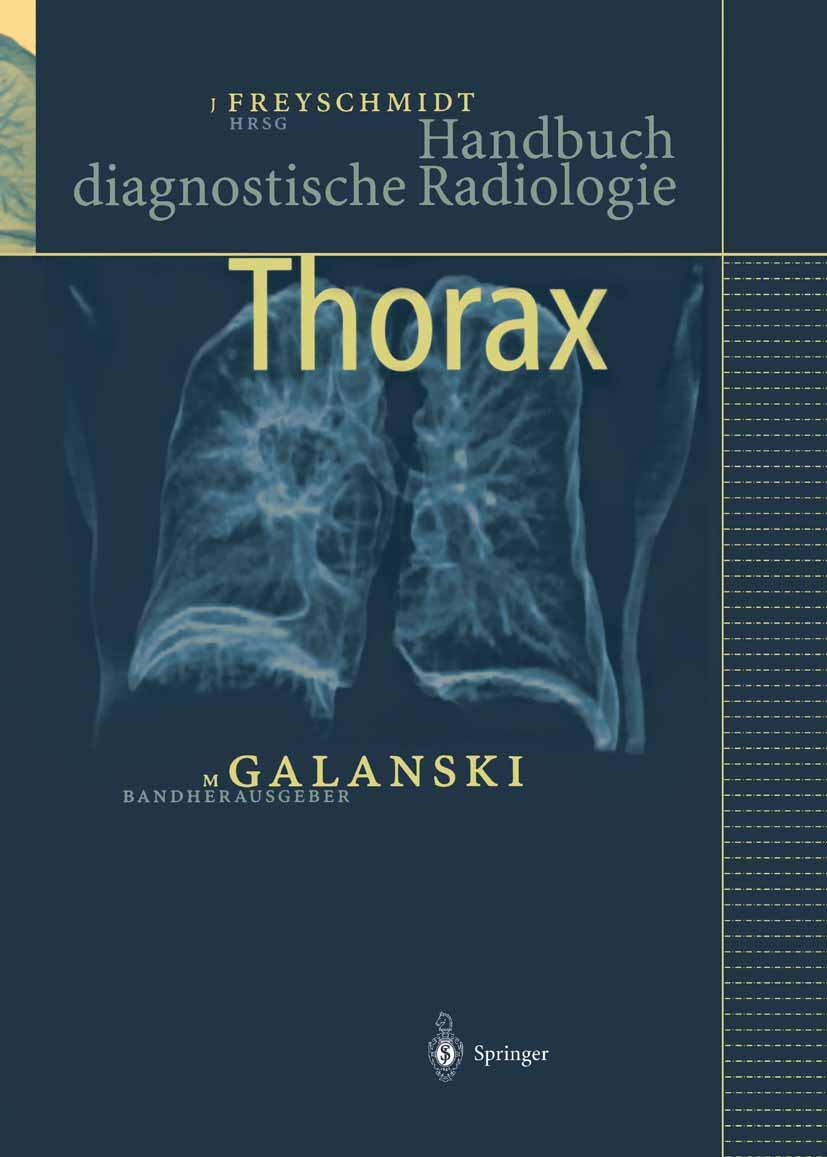 Thorax (Handbuch diagnostische Radiologie) Medicine
