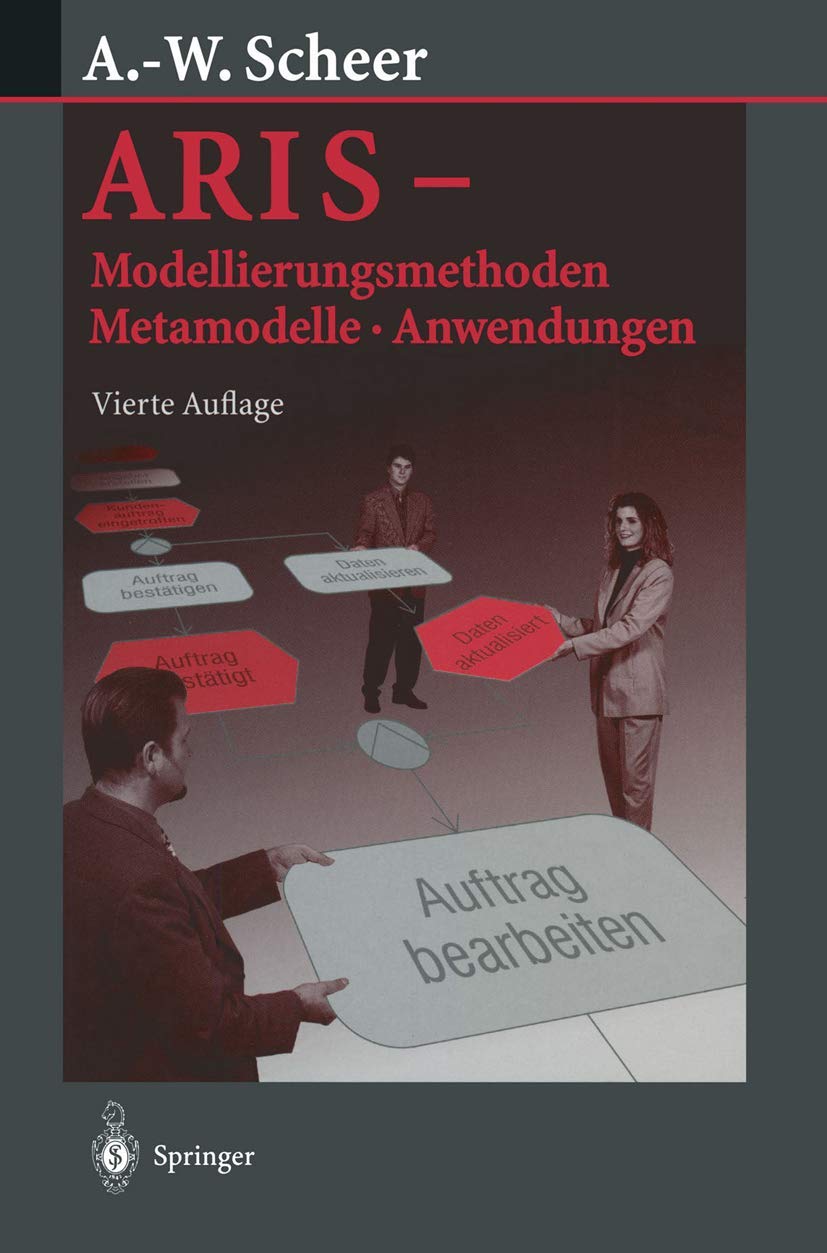 ARIS - Modellierungsmethoden, Metamodelle, Anwendungen (German Edition) Law