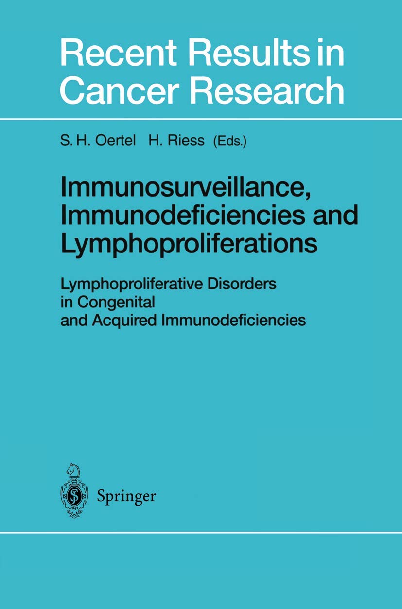 Immunosurveillance, Immunodeficiencies and Lymphoproliferations book