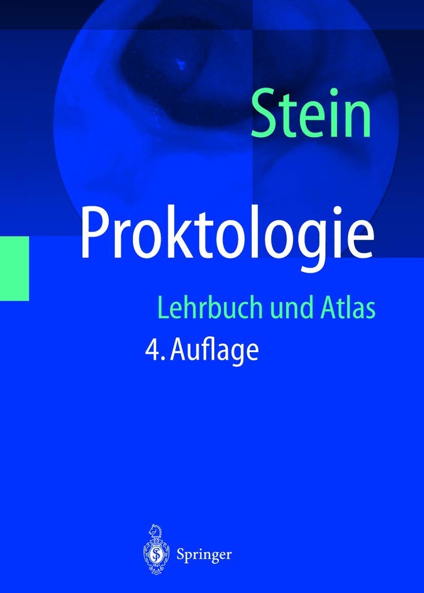 Proktologie: Lehrbuch und Atlas Medicine