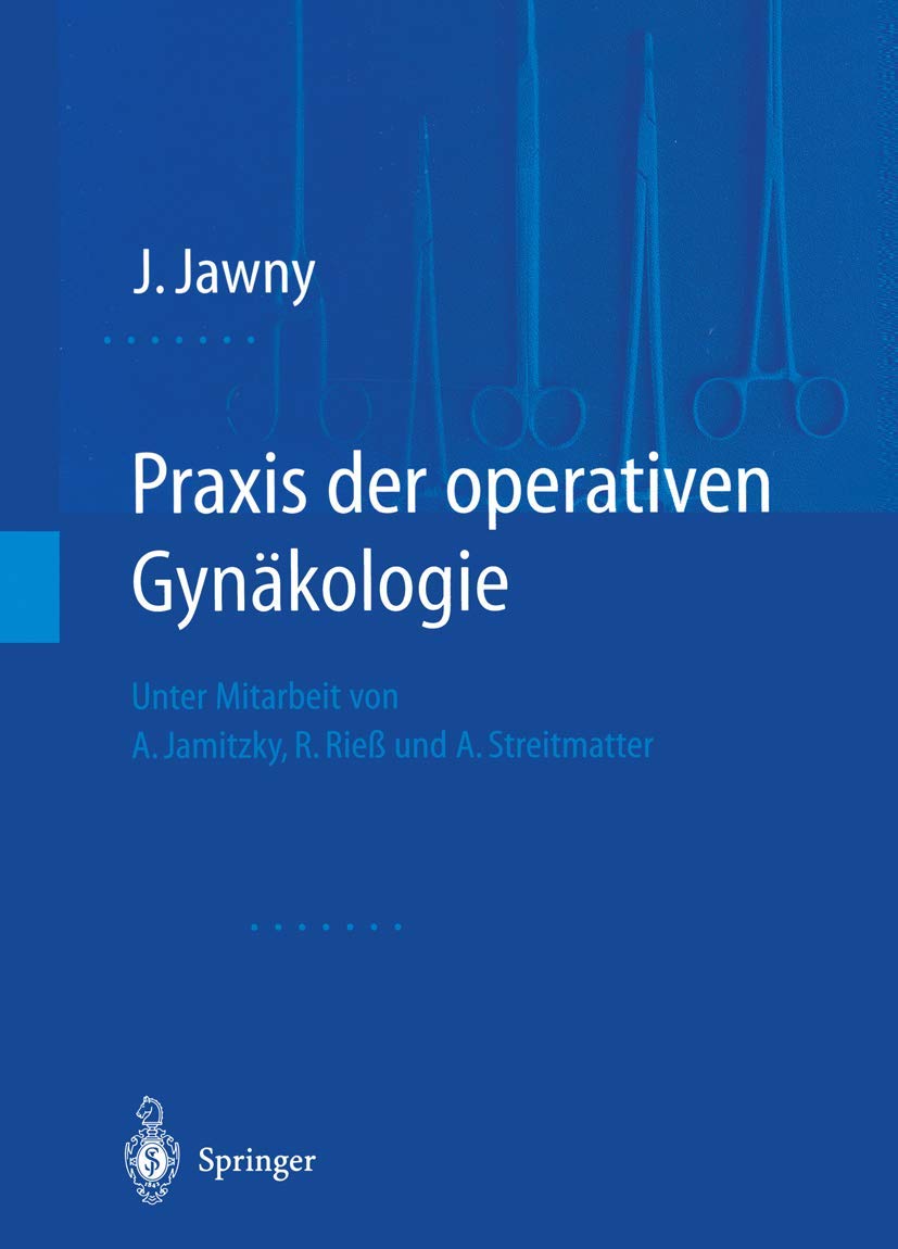 Praxis der operativen Gynäkologie Medicine