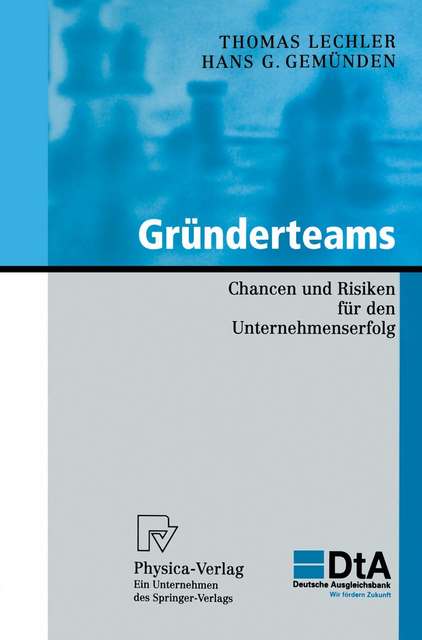 Gründerteams: Chancen und Risiken für den Unternehmenserfolg (KfW-Publikationen zu Gründung und Mittelstand) Law