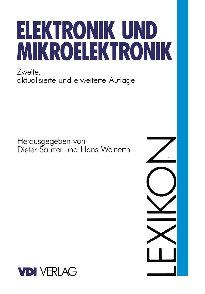 Lexikon Elektronik und Mikroelektronik (VDI-Buch) Learning & Reference