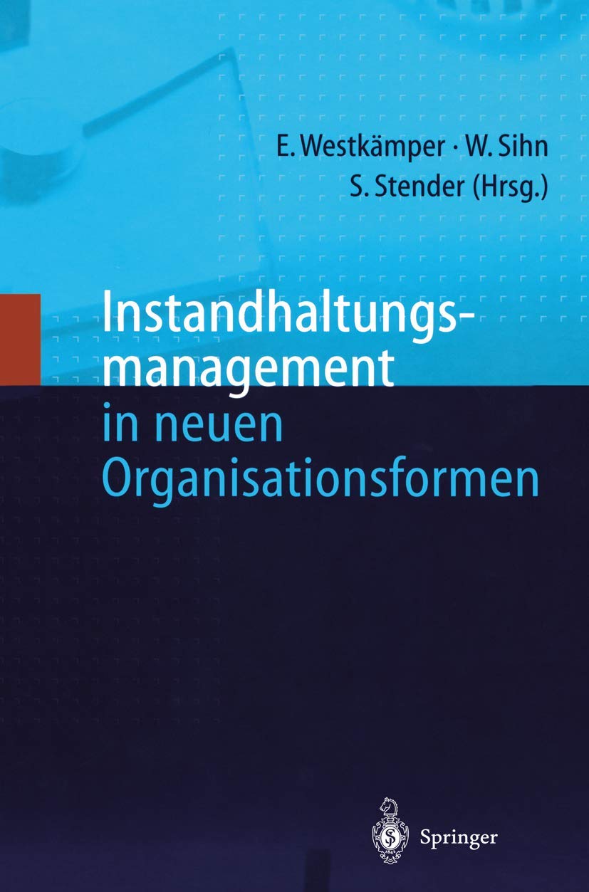 Instandhaltungsmanagement in neuen Organisationsformen Law