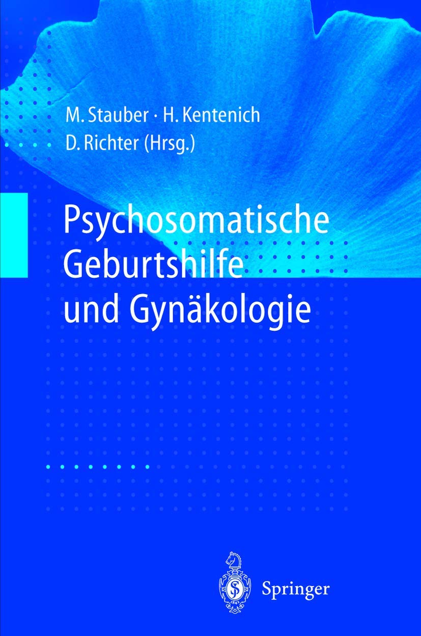 Psychosomatische Geburtshilfe und Gynäkologie Medicine